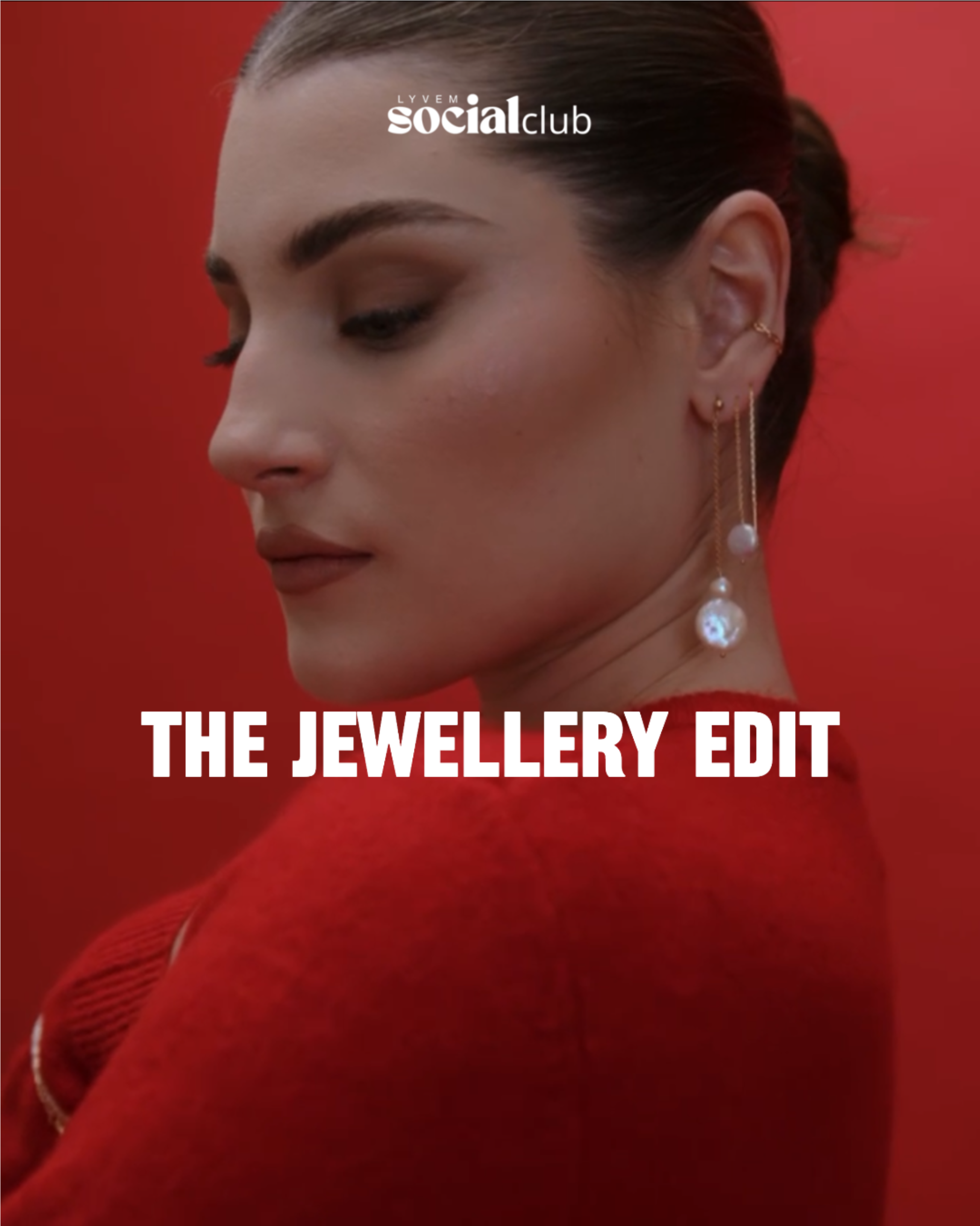 THE JEWELLERY EDIT | SECOND EDITION